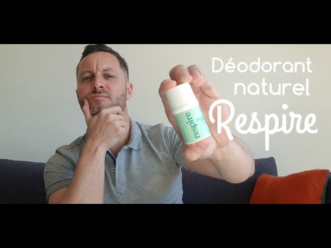 Déodorant naturel Respire, test et avis