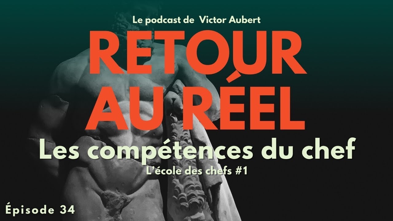 Quelles compétences faut-il cultiver pour être un chef ?